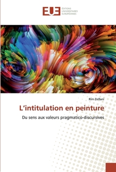 Paperback L'intitulation en peinture [French] Book