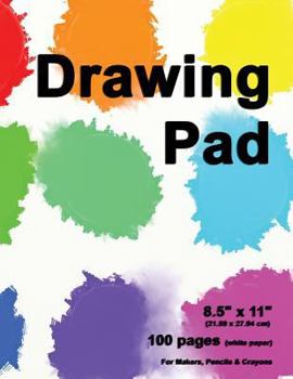 Paperback Drawing Pad: 8.5" X 11", Personalized Drawing Sketchbook, 100 pages, Durable Soft Cover, Paint Splash-[Professional Binding] Book
