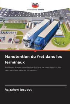 Paperback Manutention du fret dans les terminaux [French] Book