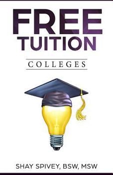 Paperback FREE Tuition Colleges: 2016 Book