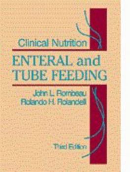 Hardcover Clinical Nutrition: Enteral & Tube Feeding Book