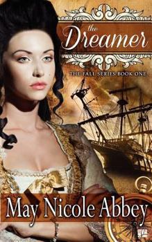 The Dreamer - Book #1 of the Fall Series