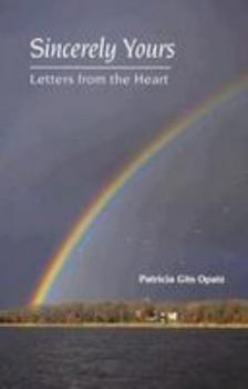 Paperback Sincerely Yours: Letters from the Heart Book