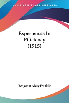 Paperback Experiences In Efficiency (1915) Book