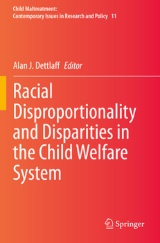 Paperback Racial Disproportionality and Disparities in the Child Welfare System Book