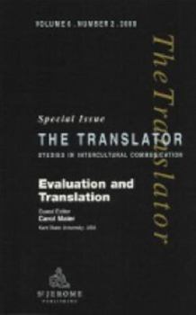 Paperback Evaluation and Translation: Special Issue of "The Translator" Book