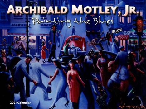 Archibald Motley Wall Calendar 2021
