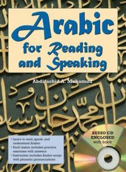 Paperback Arabic for Reading and Speaking: With Audio CD [With CD] Book