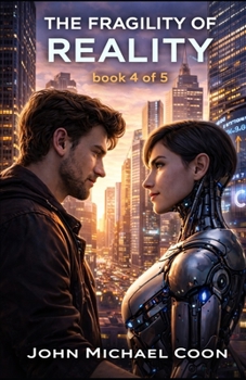 Paperback M5 Book 4 The Fragility of Reality: Book 4 of 5 Book