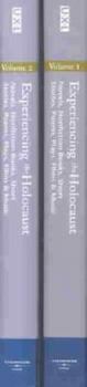 Hardcover Experiencing the Holocaust: 2 Volume Set Book