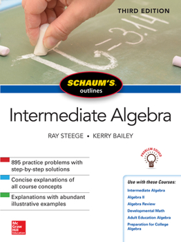 Paperback Schaum's Outline of Intermediate Algebra, Third Edition Book