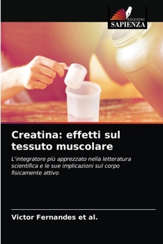 Paperback Creatina: effetti sul tessuto muscolare [Italian] Book