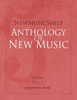 Paperback NewMusicShelf Anthology of New Music: Tenor, Vol. 1 Book