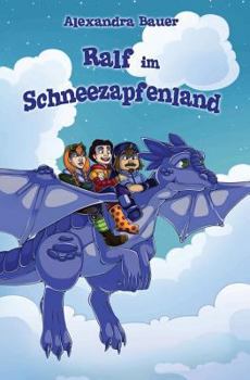 Paperback Ralf Im Schneezapfenland [German] Book