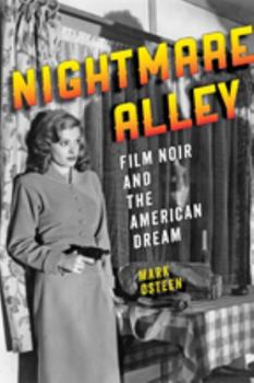 Paperback Nightmare Alley: Film Noir and the American Dream Book
