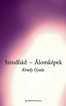 Paperback Szindbád - Álomképek [Hungarian] Book