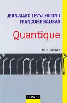 Paperback Quantique, rudiments [French] Book