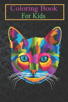 Paperback Coloring Book For Kids: Cat Cute Colorful Kitten Pop Art Style Idea -V1il6 Animal Coloring Book: For Kids Aged 3-8 (Fun Activities for Kids) Book