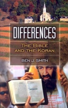 Paperback Differences: The Bible and the Koran Book