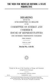 Paperback The need for Medicaid reform: a state perspective Book