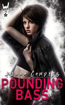 Paperback Pounding Bass: A Rock Chic Novella Book