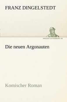 Paperback Die Neuen Argonauten [German] Book