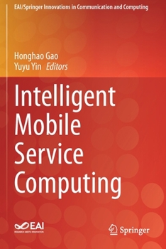 Paperback Intelligent Mobile Service Computing Book