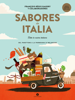 Hardcover Sabores de Italia. 2a Ed. / Flavors of Italy, 2a Ed. [Spanish] Book
