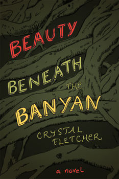 Paperback Beauty Beneath the Banyan Book