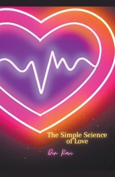 Paperback The Simple Science of Love Book