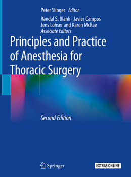 Hardcover Principles and Practice of Anesthesia for Thoracic Surgery Book