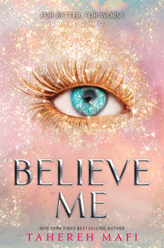 Paperback Believe Me: TikTok Made Me Buy It! The latest book in the most addictive YA fantasy series of 2021 (Shatter Me) Book