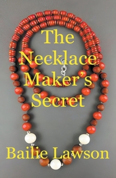 Paperback The Necklace Maker's Secret Book
