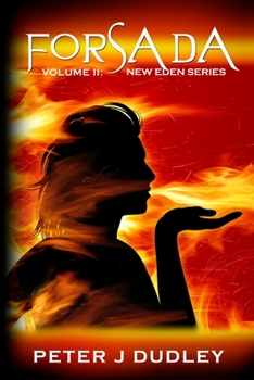 Paperback Forsada: Volume II in the New Eden series Book