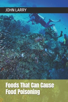 Paperback Foods That Can Cause Food Poisoning Book