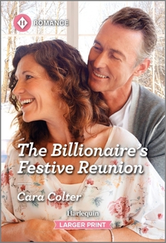 The Billionaire's Festive Reunion (A White Christmas in Whistler, 1)