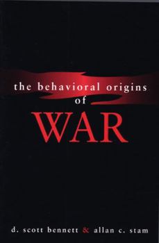 Paperback The Behavioral Origins of War Book