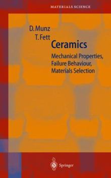 Hardcover Ceramics: Mechanical Properties, Failure Behaviour, Materials Selection Book