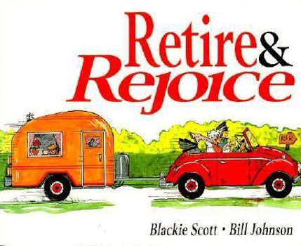 Paperback Retire & Rejoice Book
