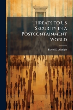 Paperback Threats to US Security in a Postcontainment World Book