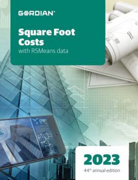 Paperback Square Foot Costs With RSMeans Data 2023 (The Means Square Foot Costs, 60053) Book