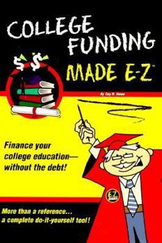 Paperback College Funding Made E-Z Book