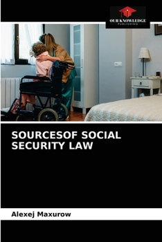 Paperback Sourcesof Social Security Law Book
