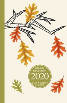 Paperback January - December 2020 Daily & Weekly Planner: Mini Calendar; Bonus Word Search Puzzles; Autumn Leaves Book