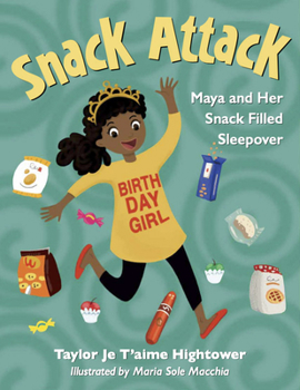 Hardcover Snack Attack: Maya and Her Snack Filled Sleepover Book