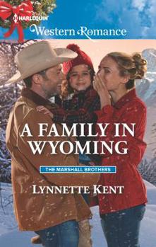 Mass Market Paperback A Family in Wyoming Book