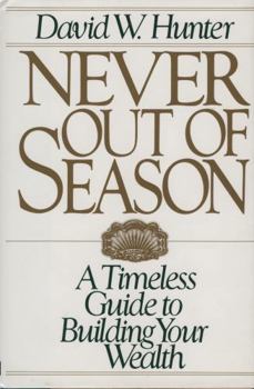 Hardcover Never Out of Season Book