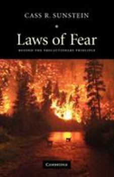 Paperback Laws of Fear: Beyond the Precautionary Principle Book