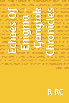 Paperback Echoes Of Enigma - Gangtok Chronicles Book