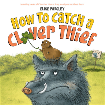 Hardcover How to Catch a Clover Thief Book